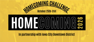 Homecoming 2026 graphic with Homecoming challenge overarching. Dates Oct. 25-31. In partnership with Iowa City Downtown District.